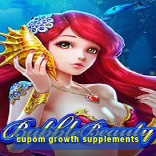 cupom growth supplements